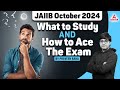 JAIIB Exam Preparation 2024 | JAIIB Preparation Strategy 2024 | JAIIB OCT 2024