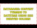 Databases: Convert yymmdd to datetime using ssis derived column (3 Solutions!!)