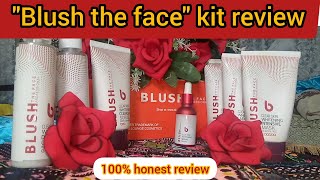 Blush the face whitening facial kit demo and honest review