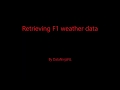 Combining Formula 1 data with open weather data using API's in python