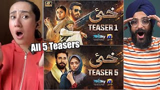 Indian Reaction to Teaser 1,2,3,4 & 5 | Khaie | Ft. Faysal Quraishi, Durefishan Saleem| Raula Pao