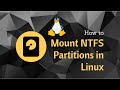 How to automatically mount ntfs partitions in Linux