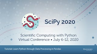 Learn Python through Data Processing in Pandas Tutorial | SciPy 2020 | Daniel Chen