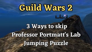 3 ways to skip Professor Portmatt's Lab Jumping Puzzle in Guild Wars 2