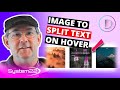 Divi Theme Image To Split Text On Hover 👈👈👈