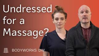 Do You Really Need to be Naked for a Massage in NYC?