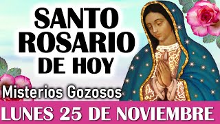 Santo Rosario LUNES 25 de NOVIEMBRE, Rosario a Virgen de Guadalupe 🌸 El Santo Rosario de hoy Lunes