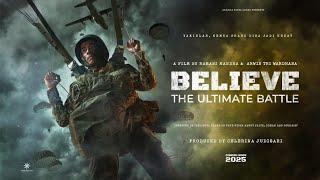 Film “Believe – The Ultimate Battle” Coming Soon 2025