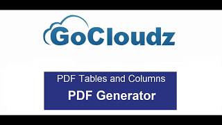 GoCloudz PDF Generator - Dynamic Tables and Columns
