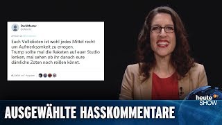 Hasskommentare 2018: „Welke ist ein erbärmlicher Systemstricher“ | heute-show