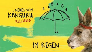 Im Regen | Neues vom Känguru reloaded mit Marc-Uwe Kling