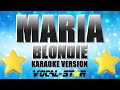 Blondie - Maria | With Lyrics HD Vocal-Star Karaoke- 4k