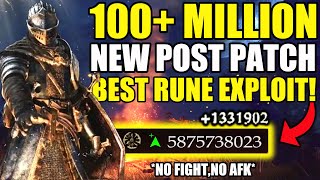 DO THIS NOW! NEW EASY 100+ MILL RUNE FARM - NO AFK! Unlimited Post Patch Rune Exploit | Elden Ring