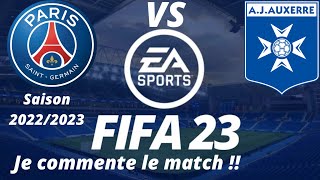 PSG vs AJ Auxerre 15ème journée de ligue 1 2022/2023 / FIFA 23 PS5