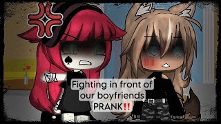 FIGHTING AROUND OUR BOYFRIENDS PRANK‼️ (GACHA LIFE)