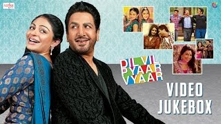 Dil Vil Pyaar Vyaar - Video Songs Jukebox | New Punjabi Movies 2014