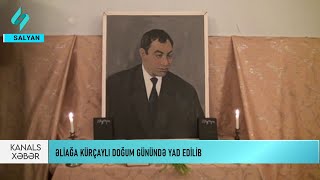 Salyanda şair Əliağa Kürçaylının xatirəsi anılıb