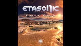 Etasonic - Farewell Forever (Intro Edit)