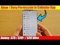 Galaxy S20/S20+: How to Allow / Deny Permission to Calendar App