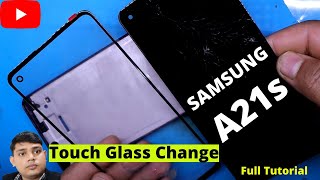 Samsung A21s Display Touch Glass Change |Glass Change Price |How To Change Samsung A21s Broken Glass