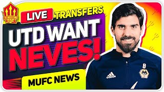 UNITED Late Ruben NEVES Bid? Man Utd Transfer News