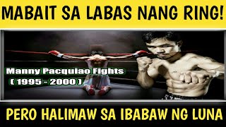 🔴 MANNY PACQUIAO FIGHT HIGHLIGHTS ( 1995 - 2000 )