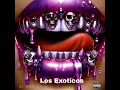 los exoticos