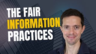 The Fair Information Practices (FIPs) - CIPP/US Certification