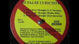 No False Lyricists - Who Ever Thought / Funk The Radio