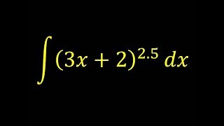 Integral of (3x+2)^2.5 - Integral example