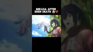 Mikasa After Eren Death 😭💔 - End Of Attack On Titan 😭💔