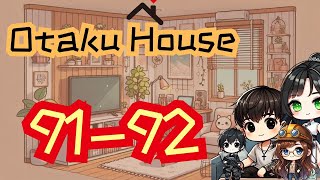 【 🔴 ᴸᶦᵛᵉ 】🏠 Otaku House 91-92