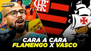 CLÁSSICO CARIOCA: FLAMENGO X VASCO | Cortes do Placar Aberto