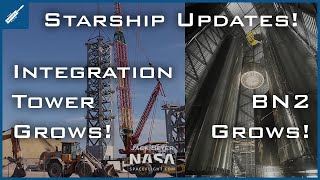 SpaceX Starship Updates! Integration Tower Growing & Super Heavy BN2 Growing! TheSpaceXShow