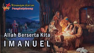 Arti Kehadiran Kristus di Momen Natal - Imanuel