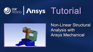 Non-Linear Structural Analysis with Ansys Mechanical | Ansys Tutorials