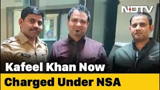 UP Doctor Kafeel Khan Charged Under National Security Act Over CAA Speech