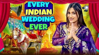 Every Indian Wedding | SAMREEN ALI