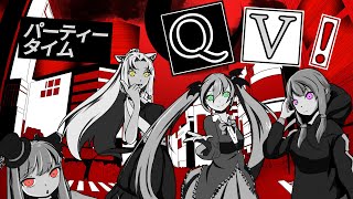 パーティータイム QV! feat. 初音ミク・結月ゆかり・琴葉茜・東北イタコ