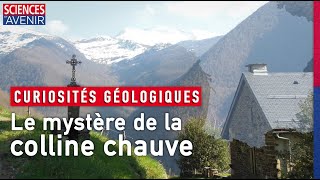 En Ariège, le mystère de la colline chauve