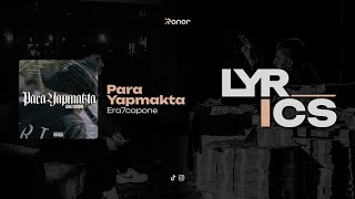 Para Yapmakta - Era7capone | Lyrics Video | Sözleri | 4K