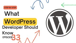 What a WordPress Developer Should Know | Skills & Tools Every WP Dev Needs in 2025 Episode 33