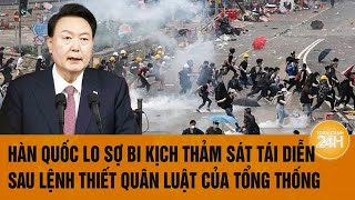 Hàn Quốc lo sợ bi kịch thảm sát tái diễn sau lệnh thiết quân luật của Tổng thống