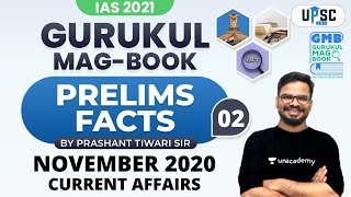 IAS 2021 | Gurukul Mag-Book | Facts for Prelims by Prashant Sir | November 2020 Current Affairs