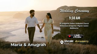 Anugrah Weds Maria | Wedding Ceremony Live Stream | Fr. Sujin Varghese Mappila | SGIOC Melbourne