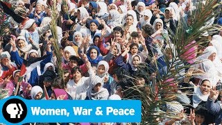 Official Preview | Women, War & Peace II | PBS