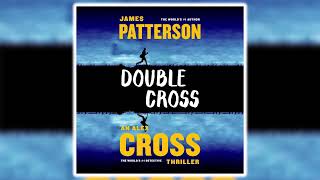 Double Cross By James Patterson | Audiobook Thriller, Mystery & Suspense