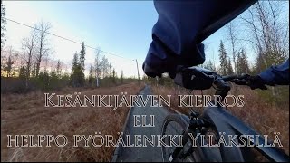 Kesankijärven kierros eli helppo pyörälenkki