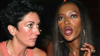 Naomi Campbells dark relationship with Epstein - Whitney Webb EXPOSES all