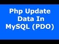 Php : How To Update Data In MySQL Database Using Php PDO [ with source code ]